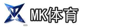 MK体育